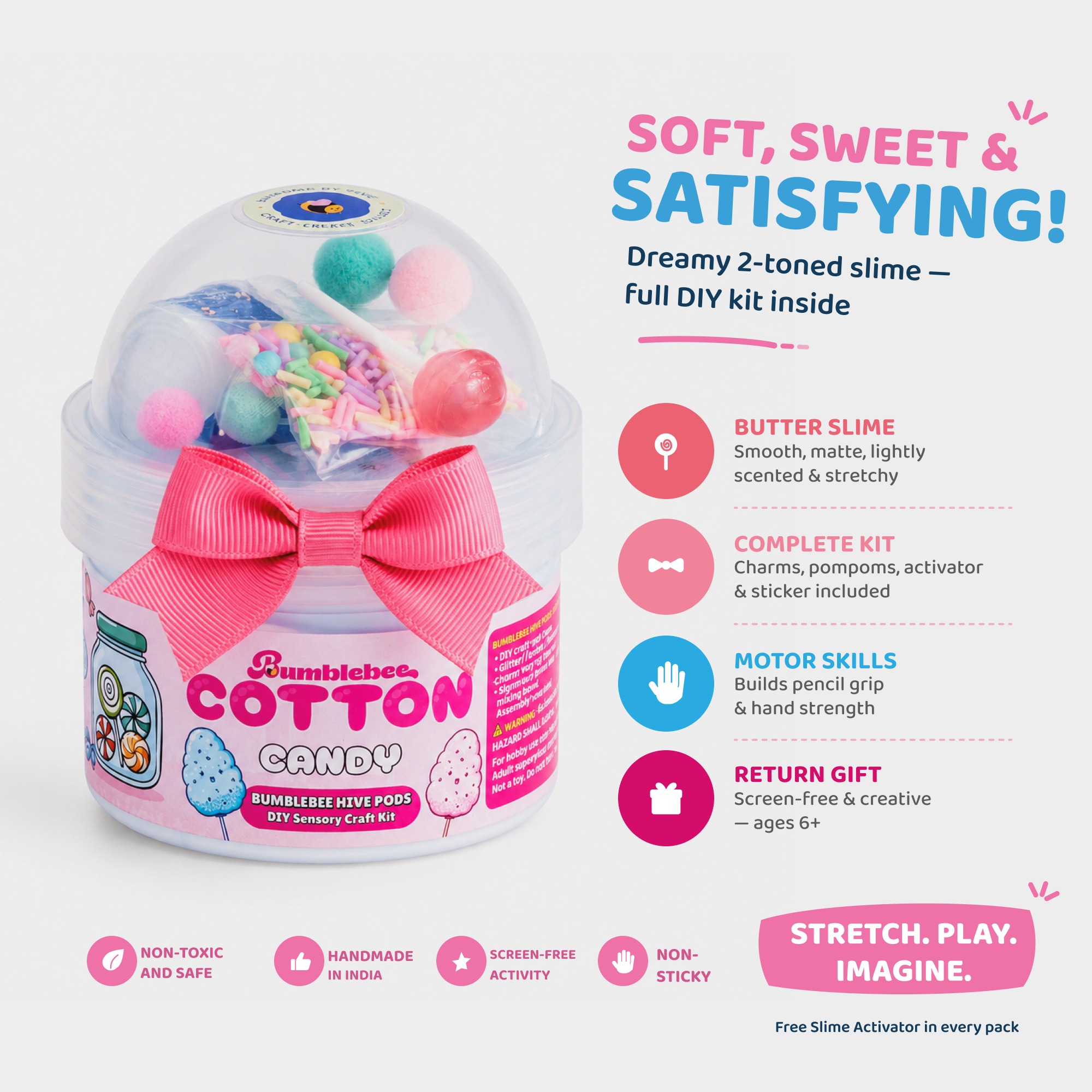Cotton Candy features: soft sweet butter slime, complete DIY kit, builds motor skills, ideal as a return gift