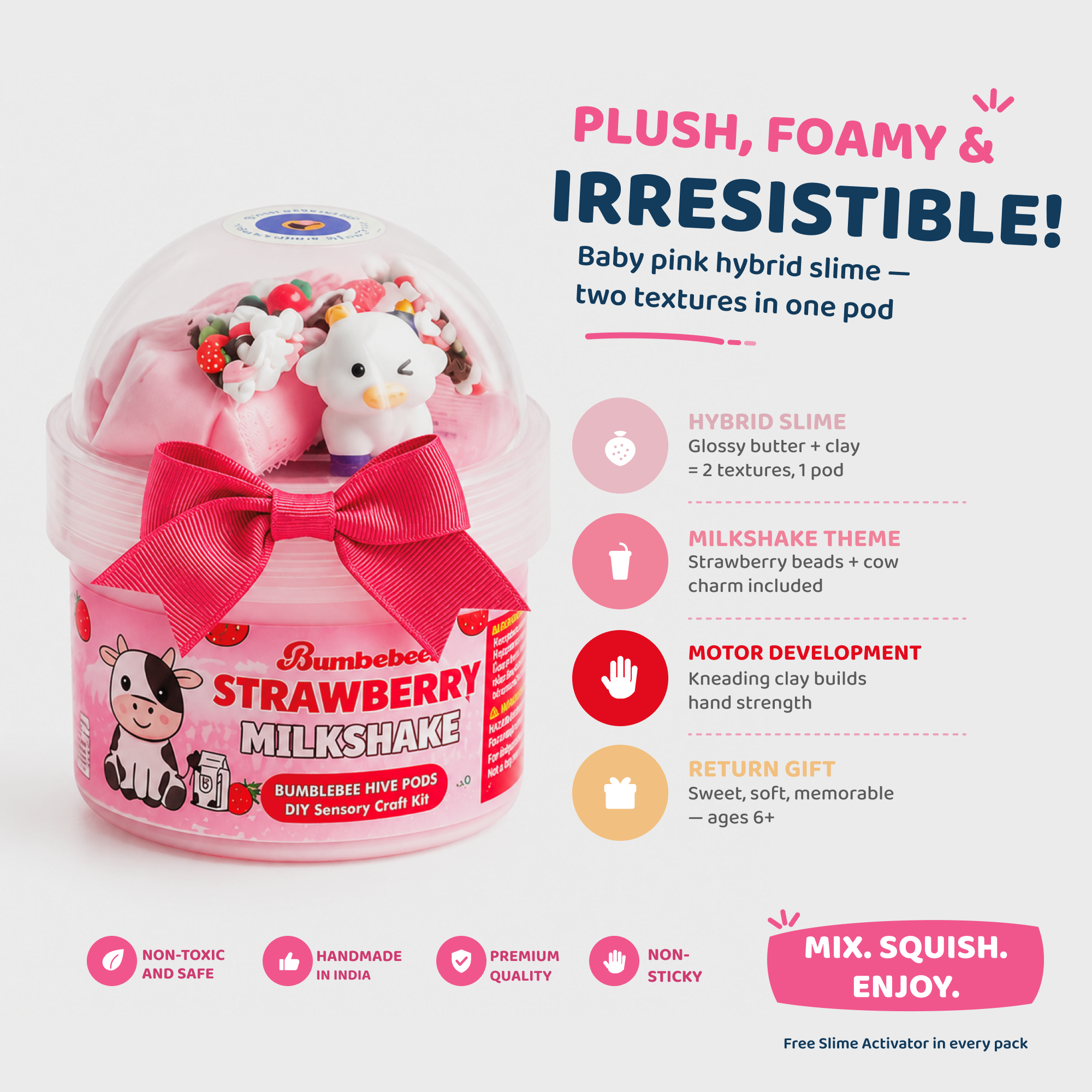 Strawberry Milkshake features: hybrid glossy butter and clay slime, milkshake theme, motor development, return gift